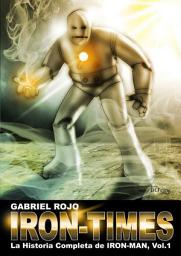 Imagen de ícono de Iron Times: La Historia Completa de Iron Man